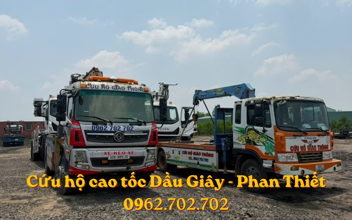 Dịch vụ cứu hộ cao tốc Phan Thiết - Dầu Giây
